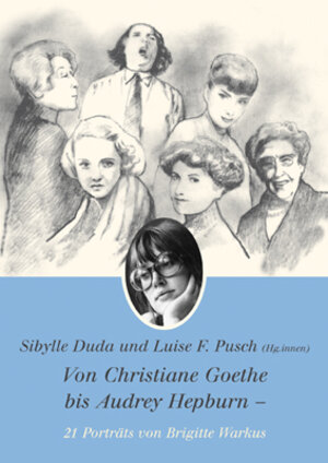Buchcover Von Christiane Goethe bis Audrey Hepburn  | EAN 9783922499299 | ISBN 3-922499-29-5 | ISBN 978-3-922499-29-9