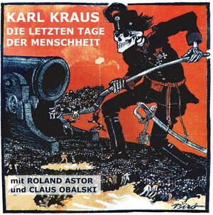 Buchcover "Die letzten Tage der Menschheit" | Karl Kraus | EAN 9783922645337 | ISBN 3-922645-33-X | ISBN 978-3-922645-33-7