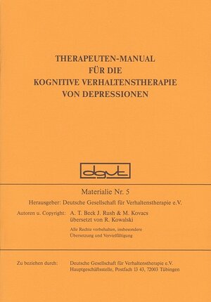 Therapeuten-Manual für die Kognitive Verhaltenstherapie von Depressionen