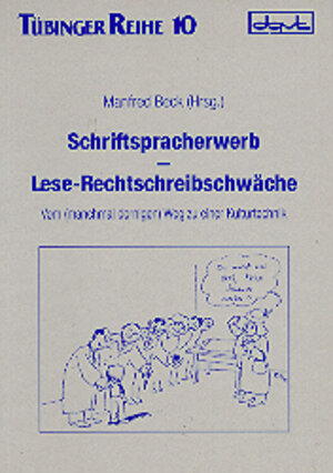 Buchcover Schriftspracherwerb - Lese-Rechtschreibschwäche  | EAN 9783922686934 | ISBN 3-922686-93-1 | ISBN 978-3-922686-93-4