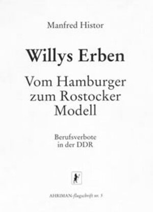 Buchcover Willys Erben. Vom Hamburger zum Rostocker Modell | Manfred Histor | EAN 9783922774587 | ISBN 3-922774-58-X | ISBN 978-3-922774-58-7