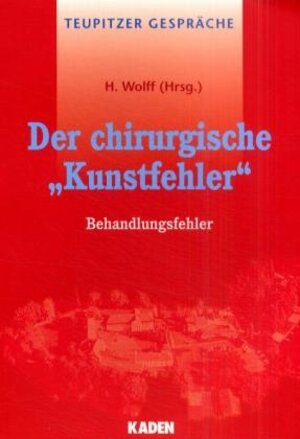 Buchcover Der chirurgische "Kunstfehler"  | EAN 9783922777403 | ISBN 3-922777-40-6 | ISBN 978-3-922777-40-3