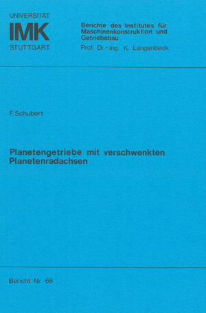 Buchcover Planetengetriebe mit verschwenkten Planetenradachsen | Frank Schubert | EAN 9783922823025 | ISBN 3-922823-02-5 | ISBN 978-3-922823-02-5