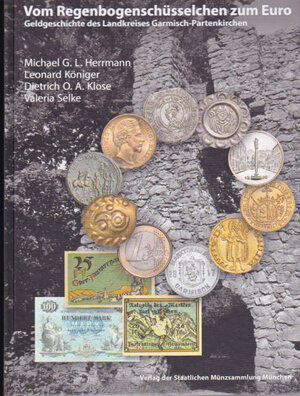 Buchcover Vom Regenbogenschüsselchen zum Euro | Michael G. L. Herrmann | EAN 9783922840312 | ISBN 3-922840-31-0 | ISBN 978-3-922840-31-2