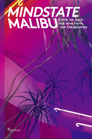 Buchcover Mindstate Malibu | Joshua Groß | EAN 9783922895336 | ISBN 3-922895-33-6 | ISBN 978-3-922895-33-6