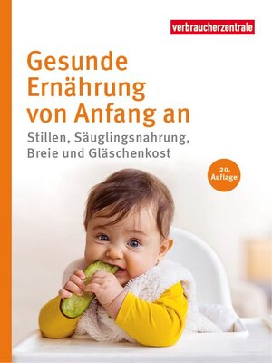 Buchcover Gesunde Ernährung von Anfang an  | EAN 9783922940388 | ISBN 3-922940-38-2 | ISBN 978-3-922940-38-8