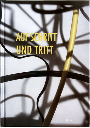 Buchcover AUF SCHRITT UND TRITT | Bernhard Jott Keller | EAN 9783922950646 | ISBN 3-922950-64-7 | ISBN 978-3-922950-64-6