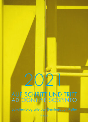 Buchcover 2021 AUF SCHRITT UND TRITT | Bernhard Jott Keller | EAN 9783922950653 | ISBN 3-922950-65-5 | ISBN 978-3-922950-65-3