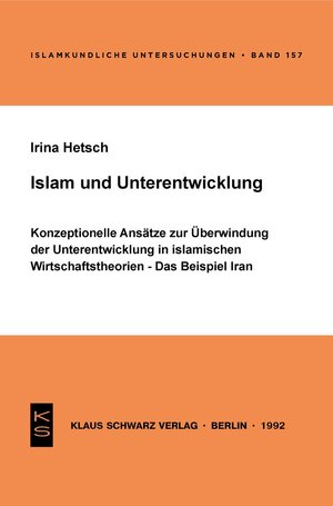 Buchcover Islam und Unterentwicklung | Irina Hetsch | EAN 9783922968801 | ISBN 3-922968-80-5 | ISBN 978-3-922968-80-1