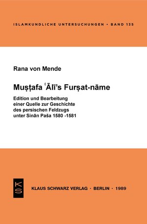 Buchcover Mustafa 'Ali's Fursat-name | Rana von Mende | EAN 9783922968900 | ISBN 3-922968-90-2 | ISBN 978-3-922968-90-0