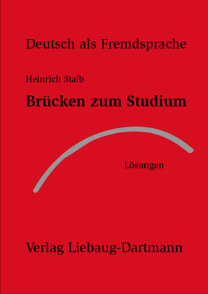 Buchcover Brücken zum Studium | Heinrich Stalb | EAN 9783922989561 | ISBN 3-922989-56-X | ISBN 978-3-922989-56-1