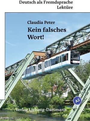 Buchcover Kein falsches Wort! | Claudia Peter | EAN 9783922989981 | ISBN 3-922989-98-5 | ISBN 978-3-922989-98-1