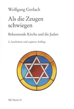 Buchcover Als die Zeugen schwiegen | Wolfgang Gerlach | EAN 9783923095698 | ISBN 3-923095-69-4 | ISBN 978-3-923095-69-8
