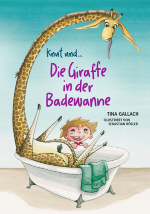 Buchcover Knut und die Giraffe in der Badewanne | Tina Gallach | EAN 9783923231942 | ISBN 3-923231-94-6 | ISBN 978-3-923231-94-2