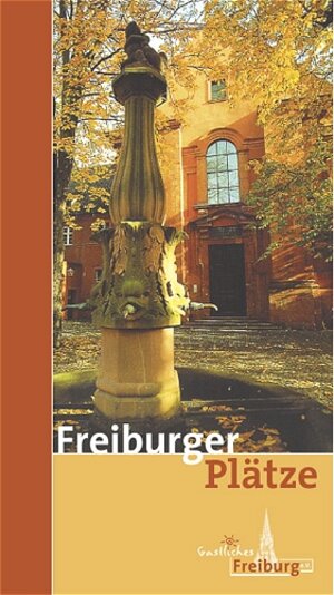 Buchcover Freiburger Plätze | Peter Kalchthaler | EAN 9783923288397 | ISBN 3-923288-39-5 | ISBN 978-3-923288-39-7