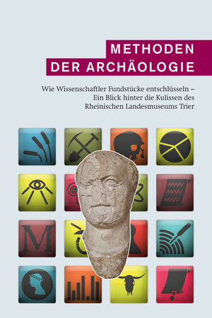 Buchcover Methoden der Archäologie  | EAN 9783923319787 | ISBN 3-923319-78-9 | ISBN 978-3-923319-78-7