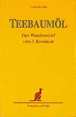 Buchcover Teebaumöl | Lothar Raschke | EAN 9783923330591 | ISBN 3-923330-59-6 | ISBN 978-3-923330-59-1