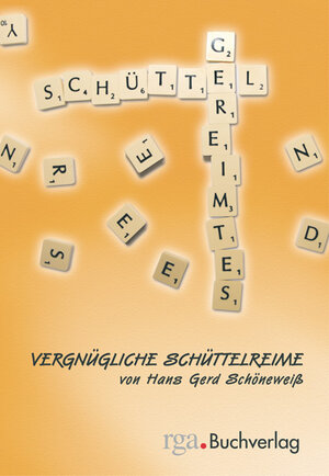 Buchcover Schüttelgereimtes | Hans G Schöneweiß | EAN 9783923495757 | ISBN 3-923495-75-7 | ISBN 978-3-923495-75-7