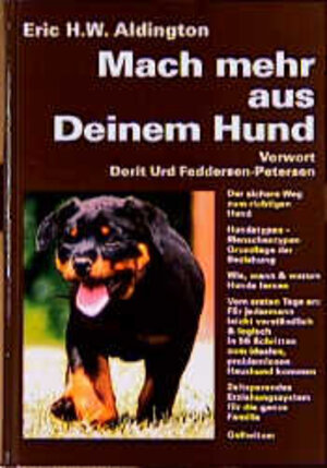 Buchcover Mach mehr aus Deinem Hund | Eric H Aldington | EAN 9783923555116 | ISBN 3-923555-11-3 | ISBN 978-3-923555-11-6