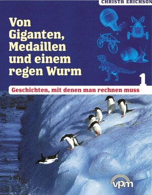 Buchcover Von Giganten, Medaillen und einem regen Wurm. Geschichten, mit denen... | Christa Erichson | EAN 9783923566037 | ISBN 3-923566-03-4 | ISBN 978-3-923566-03-7