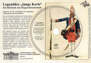 Buchcover Legendäre "lange Kerls". Ein Hörbuch von Jürgen Kloosterhuis | Jürgen Kloosterhuis | EAN 9783923579082 | ISBN 3-923579-08-X | ISBN 978-3-923579-08-2