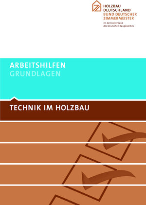 Buchcover Technik im Holzbau  | EAN 9783923597994 | ISBN 3-923597-99-1 | ISBN 978-3-923597-99-4