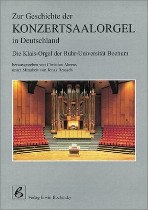 Buchcover Zur Geschichte der Konzertsaalorgel in Deutschland | Christian Ahrens | EAN 9783923639359 | ISBN 3-923639-35-X | ISBN 978-3-923639-35-9