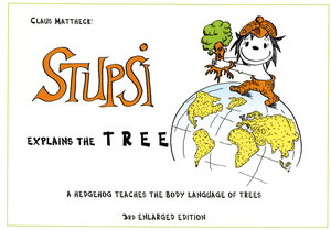 Buchcover Stupsi explains the tree | Claus Mattheck | EAN 9783923704224 | ISBN 3-923704-22-4 | ISBN 978-3-923704-22-4