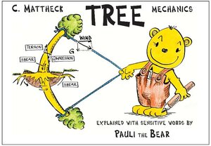 Buchcover Tree mechanics | Claus Mattheck | EAN 9783923704408 | ISBN 3-923704-40-2 | ISBN 978-3-923704-40-8