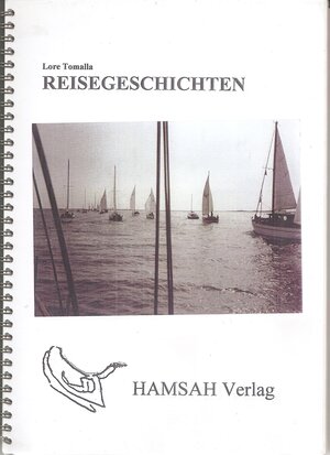 Buchcover Reisegeschichten | Lore Tomalla | EAN 9783923713653 | ISBN 3-923713-65-7 | ISBN 978-3-923713-65-3