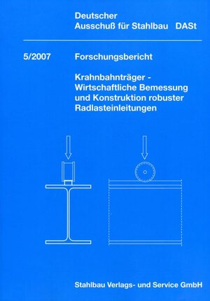 Buchcover DASt-Forschungsbericht 5/2007  | EAN 9783923726233 | ISBN 3-923726-23-6 | ISBN 978-3-923726-23-3