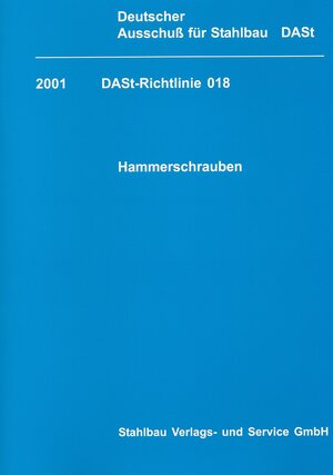 Buchcover DASt-Richtlinie 018  | EAN 9783923726912 | ISBN 3-923726-91-0 | ISBN 978-3-923726-91-2