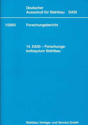 Buchcover DASt-Forschungskolloquium Stahlbau (14.) | J Lindner | EAN 9783923726967 | ISBN 3-923726-96-1 | ISBN 978-3-923726-96-7