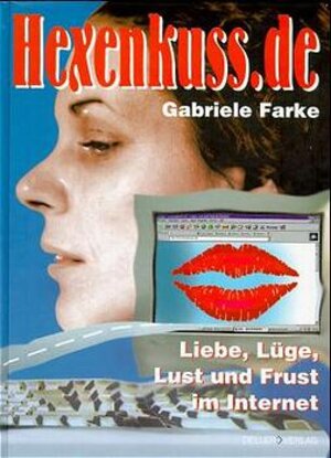Buchcover Hexenkuss.de | Gabriele Farke | EAN 9783923772155 | ISBN 3-923772-15-7 | ISBN 978-3-923772-15-5