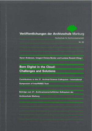 Buchcover Born digital in the Cloud: Challenges and Solutions  | EAN 9783923833832 | ISBN 3-923833-83-0 | ISBN 978-3-923833-83-2