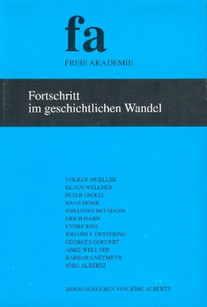 Buchcover Fortschritt im geschichtlichen Wandel | Hans Mohr | EAN 9783923834167 | ISBN 3-923834-16-0 | ISBN 978-3-923834-16-7