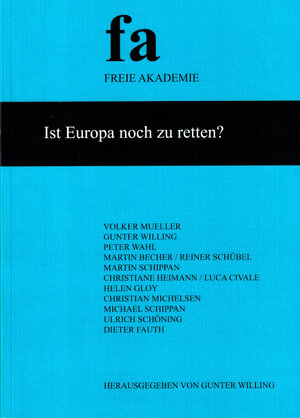 Buchcover Ist Europa noch zu retten? | Volker Mueller | EAN 9783923834372 | ISBN 3-923834-37-3 | ISBN 978-3-923834-37-2