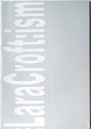 Buchcover LaraCroft:ism | EAN 9783923874828 | ISBN 3-923874-82-0 | ISBN 978-3-923874-82-8