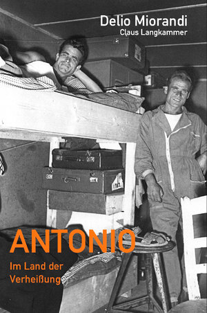 Buchcover ANTONIO | Delio Miorandi | EAN 9783923921027 | ISBN 3-923921-02-0 | ISBN 978-3-923921-02-7