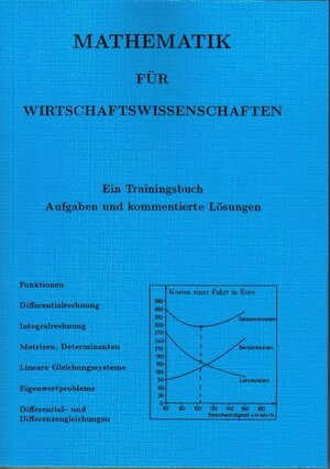 Buchcover Mathematik für Wirtschaftswissenschaften | Detlef Wille | EAN 9783923923229 | ISBN 3-923923-22-8 | ISBN 978-3-923923-22-9