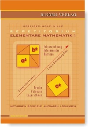 Buchcover Repetitorium Elementare Mathematik 1 | Gerhard Merziger | EAN 9783923923373 | ISBN 3-923923-37-6 | ISBN 978-3-923923-37-3
