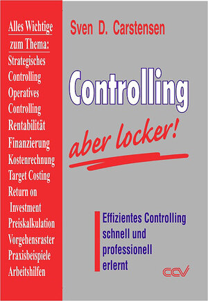 Buchcover Controlling - aber locker! | Sven D Carstensen | EAN 9783923930210 | ISBN 3-923930-21-6 | ISBN 978-3-923930-21-0