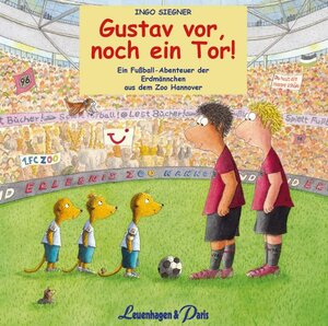 Buchcover Gustav vor, noch ein Tor! | Ingo Siegner | EAN 9783923976614 | ISBN 3-923976-61-5 | ISBN 978-3-923976-61-4
