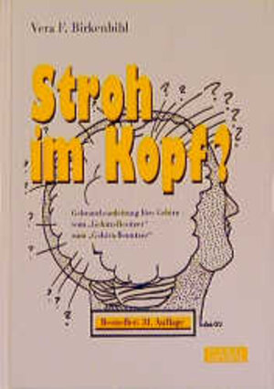 Buchcover Stroh im Kopf? | Vera F Birkenbihl | EAN 9783923984992 | ISBN 3-923984-99-5 | ISBN 978-3-923984-99-2