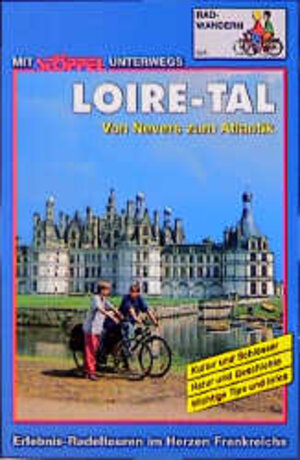 Das Loire-Tal