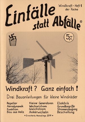 Buchcover Windkraft? - Ganz einfach! | Christian Kuhtz | EAN 9783924038830 | ISBN 3-924038-83-X | ISBN 978-3-924038-83-0