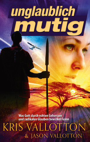 Buchcover Unglaublich mutig | Kris Vallotton | EAN 9783924054908 | ISBN 3-924054-90-8 | ISBN 978-3-924054-90-8