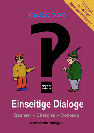 Buchcover Einseitige Dialoge‽  | EAN 9783924094683 | ISBN 3-924094-68-3 | ISBN 978-3-924094-68-3