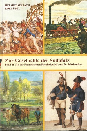 Buchcover Zur Geschichte der Südpfalz | Helmut Seebach | EAN 9783924115340 | ISBN 3-924115-34-6 | ISBN 978-3-924115-34-0