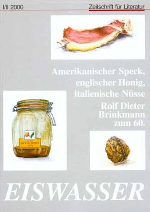 Buchcover Amerikanischer Speck, englischer Honig, italienische Nüsse | Dorothea Dieckmann | EAN 9783924143176 | ISBN 3-924143-17-X | ISBN 978-3-924143-17-6